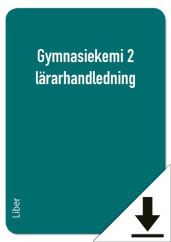 Gymnasiekemi 2 Lärarhandledning (nedladdningsbar)